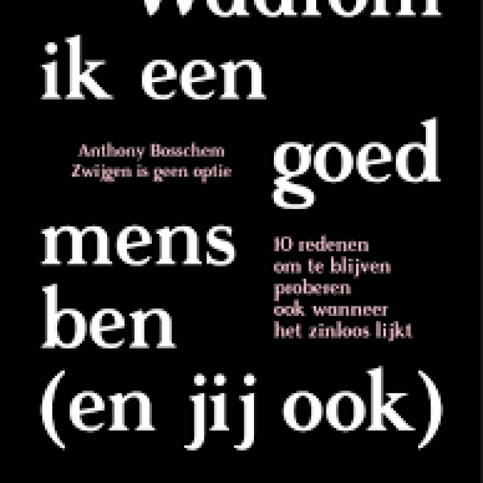 Waarom ik een goed mens ben